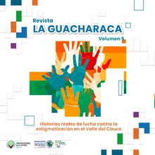 Lanzamiento quinta edición de la revista “La Guacharaca”