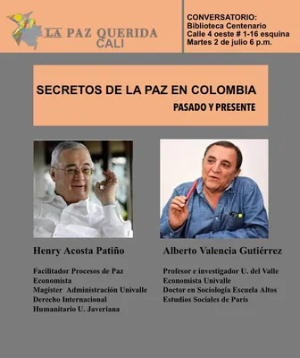 SECRETOS DE LA PAZ EN COLOMBIA PASADO Y PRESENTE