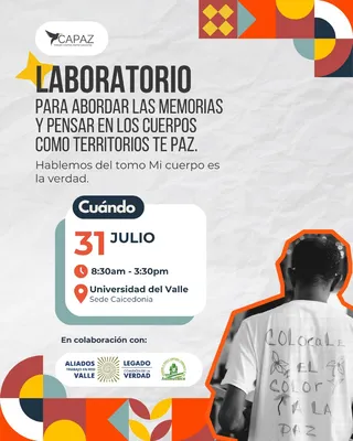 Laboratorio para abordar las memorias y pensar en los cuerpos como territorios de paz