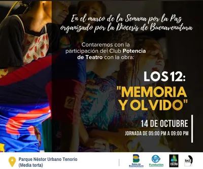 Presentación de Obra de Teatro: Los 12: "Memoria y Olvido"