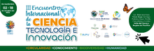 III Encuentro Internacional Ciencia, Tecnología e Innovación 