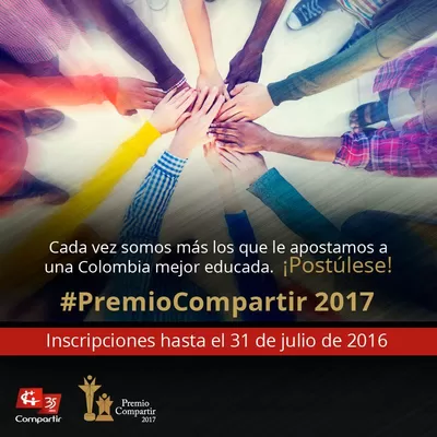 El 31 de julio cierra la convocatoria para el Premio Compartir 2016-2017