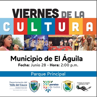 Este viernes el municipio de El Águila gozará con el ‘Viernes de la Cultura’