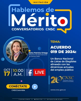 Invitación Conversatorios CNSC – Hablemos del Mérito Acuerdo 019 de 2024