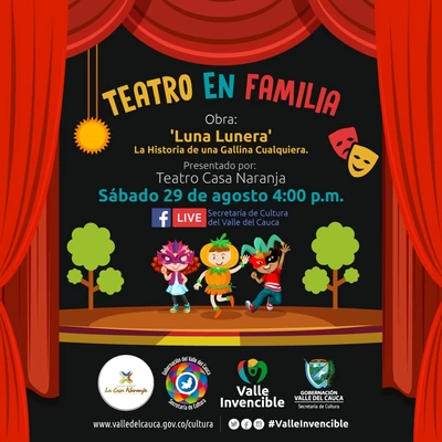 Teatro en Familia, presenta: ‘Luna Lunera y La Historia de una Gallina Cualquiera’