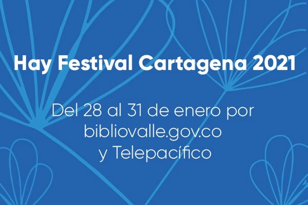 Prográmate con ‘Hay Festival Imagina el Mundo 2021’