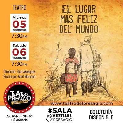 Disfruta de ‘El Lugar Más Feliz del Mundo’ en el Teatro del Presagio