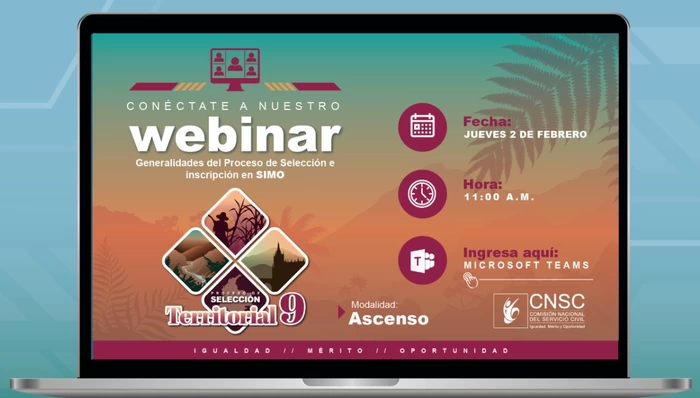 Link de conexión a Webinar - Proceso de Selección Territorial 9, Modalidad Ascenso