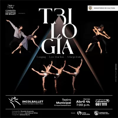 En abril regresa la obra “Trilogía” de Incolballet